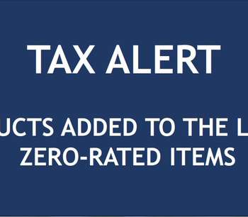 TAX ALERT -ZERO RATED PRODUCTS